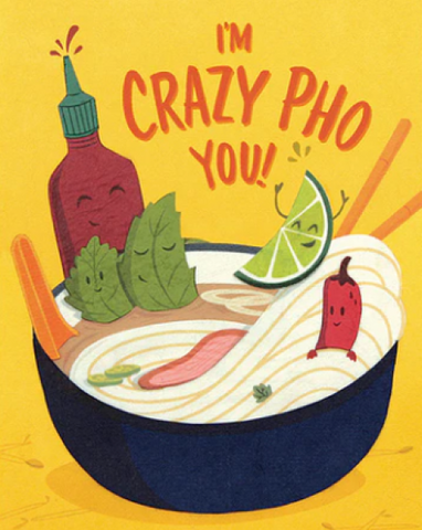 Crazy Pho You Card