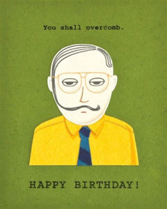 You Shall Overcomb Greeting Card